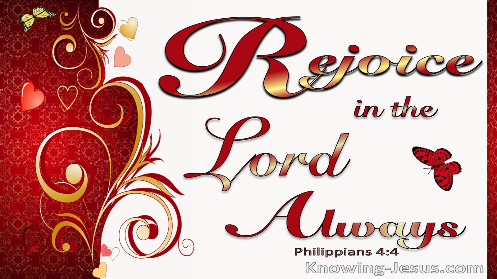 Philippians 4:4 Rejoice In The Lord Always (white)